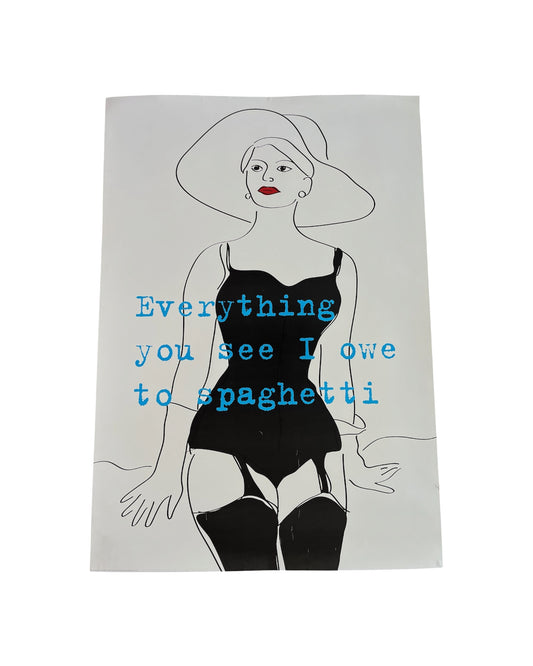 IKEA Everything You See I Owe To Spaghetti Poster